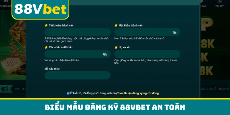 Biểu mẫu đăng ký 88VBET an toàn