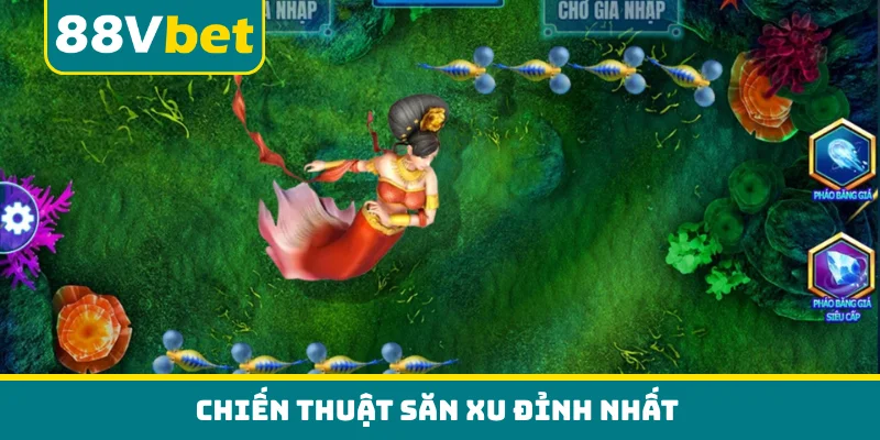 Chiến thuật săn xu đỉnh nhất