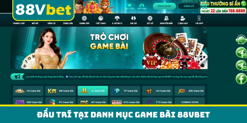 Đấu trí tại danh mục game bài 88VBET