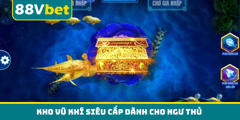 Kho vũ khí siêu cấp dành cho ngư thủ