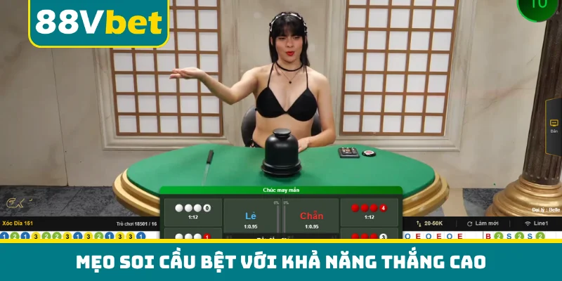 Mẹo soi cầu bệt với khả năng thắng cao