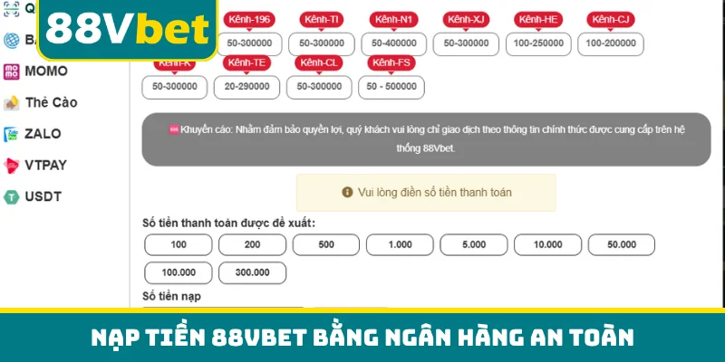 Nạp tiền 88VBET bằng ngân hàng an toàn