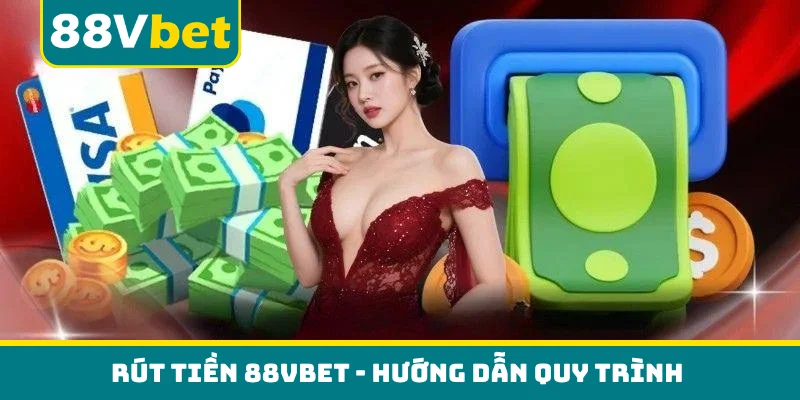 Rút tiền 88VBET