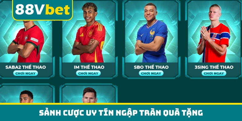 Sảnh cược uy tín ngập tràn quà tặng