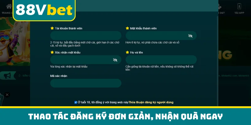 Thao tác đăng ký đơn giản, nhận quà ngay