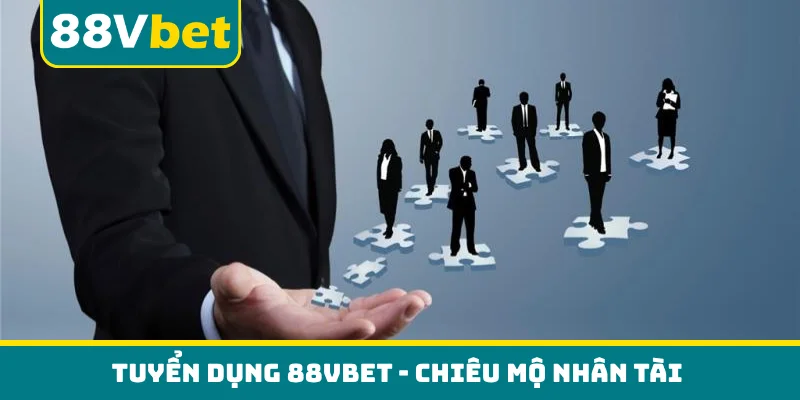 Tuyển dụng 88VBET