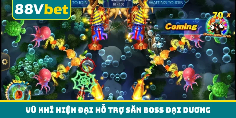 Vũ khí hiện đại hỗ trợ săn boss đại dương